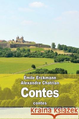 Contes Emile Erckmann Alexandre Chatrian 9781508511144 Createspace - książka