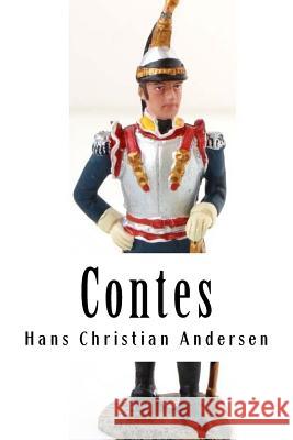 Contes M. Hans Christian Andersen 9781530327546 Createspace Independent Publishing Platform - książka