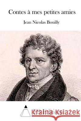 Contes à mes petites amies Fb Editions 9781512031911 Createspace - książka
