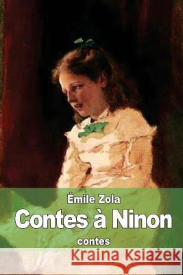 Contes à Ninon Zola, Emile 9781511990356 Createspace - książka