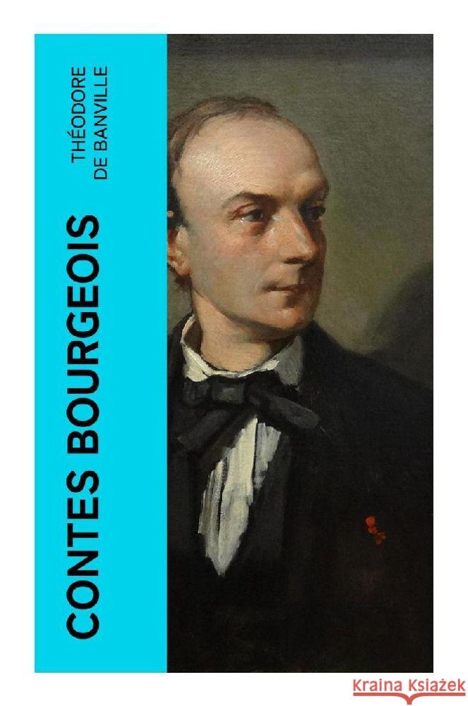 Contes bourgeois Banville, Théodore de 9788027383412 e-artnow - książka