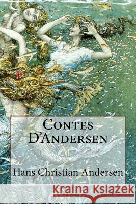 Contes D'Andersen Gouveia, Andrea 9781535103671 Createspace Independent Publishing Platform - książka