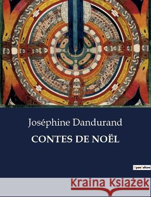 Contes de Noel Josephine Dandurand   9791041830473 Culturea - książka