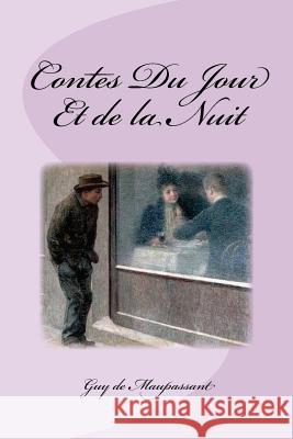 Contes Du Jour Et de la Nuit Saguez, Edinson 9781530907885 Createspace Independent Publishing Platform - książka