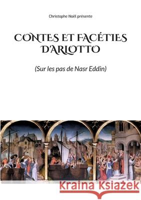 Contes et Facéties d'Arlotto Anonyme 9782322380251 Books on Demand - książka