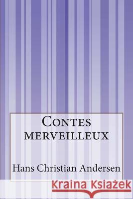 Contes merveilleux Anonymous 9781500614249 Createspace - książka