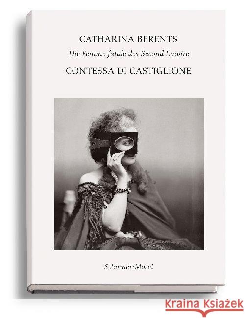 Contessa di Castiglione Berents, Catharina 9783829609760 Schirmer/Mosel - książka