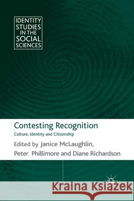 Contesting Recognition: Culture, Identity and Citizenship McLaughlin, J. 9781349327676 Palgrave Macmillan - książka