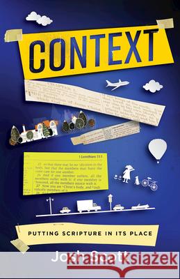 Context: Putting Scripture in Its Place (Context) Josh Scott 9781791032098 Abingdon Press - książka