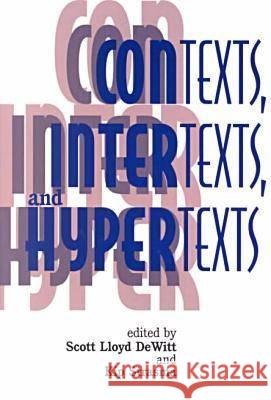 Contexts, Intertexts and Hypertexts Scott Lloyd Dewitt Kip Strasma  9781572732155 Hampton Press - książka