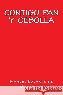 Contigo Pan y Cebolla Books, Onlyart 9781535439473 Createspace Independent Publishing Platform - książka
