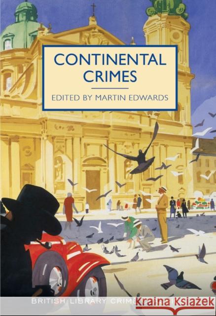 Continental Crimes M. Edwards 9780712356794 British Library Publishing - książka