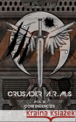 Contingencies Omarr S. Guerrero 9781536951929 Createspace Independent Publishing Platform - książka