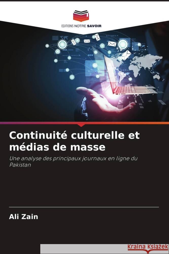 Continuité culturelle et médias de masse Zain, Ali 9786208306113 Editions Notre Savoir - książka