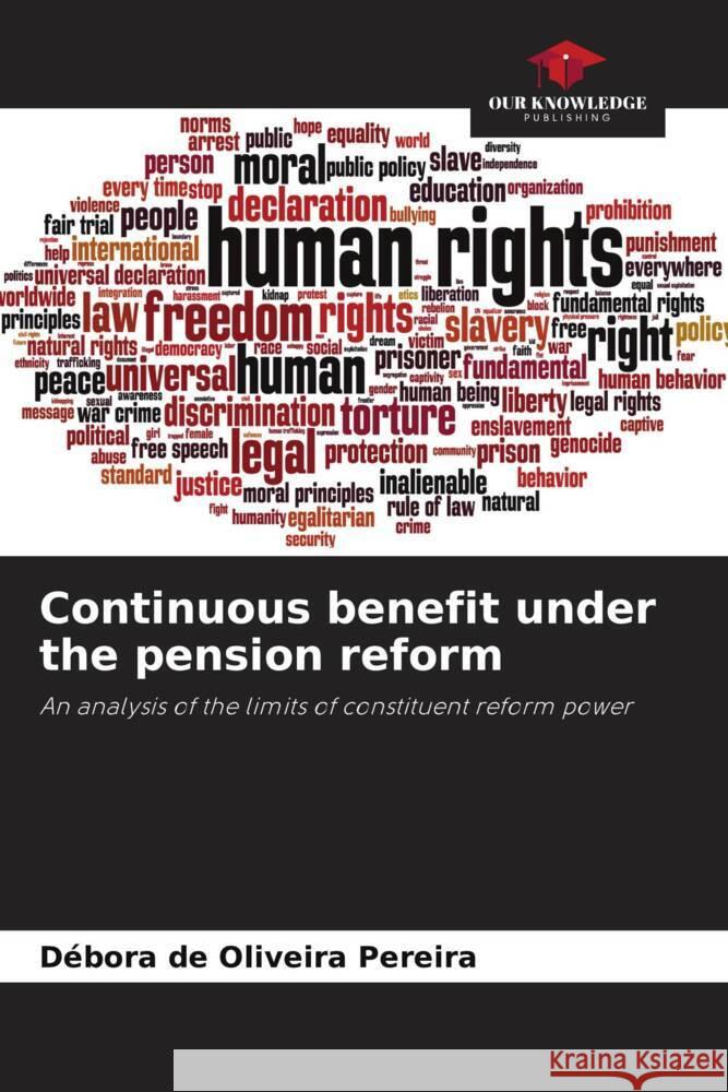 Continuous benefit under the pension reform de Oliveira Pereira, Débora 9786206382287 Our Knowledge Publishing - książka