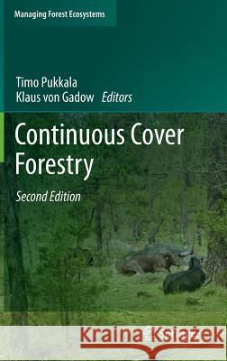 Continuous Cover Forestry  9789400722019 Springer Netherlands - książka