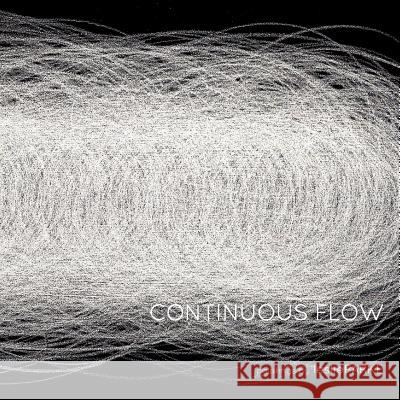 Continuous Flow Leslie Parke 9780359045327 Lulu.com - książka