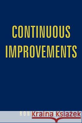Continuous Improvements Ronnie Dufeal 9781449042714  - książka