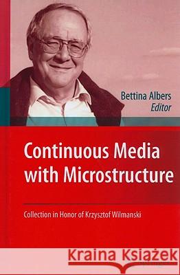 Continuous Media with Microstructure Bettina Albers 9783642114441 Springer - książka