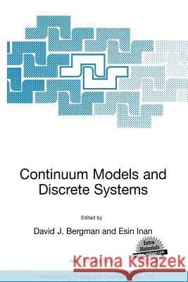 Continuum Models and Discrete Systems David J. Bergman Esin Inan 9781402023156 Springer London - książka