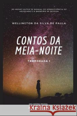 Contos Da Meia-Noite: Temporada 1 Wellington D 9781983057731 Independently Published - książka