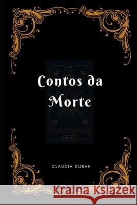 Contos da Morte Claudia Duran 9781692372132 Independently Published - książka