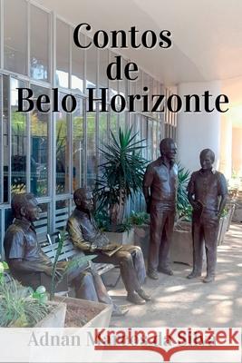 Contos De Belo Horizonte Silva Adnan 9786500544824 Clube de Autores - książka