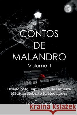 Contos de Malandro: volume 2 Lilian Campos   9786500346879 Um Espirito Ensinou - książka