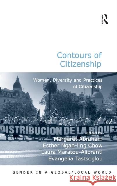 Contours of Citizenship: Women, Diversity and Practices of Citizenship Abraham, Margaret 9780754677796 Ashgate Publishing Limited - książka