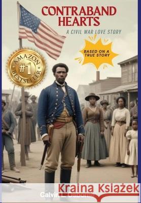 Contraband Hearts Calvin L. Osborne 9781965319338 Purpose Publiching LLC - książka