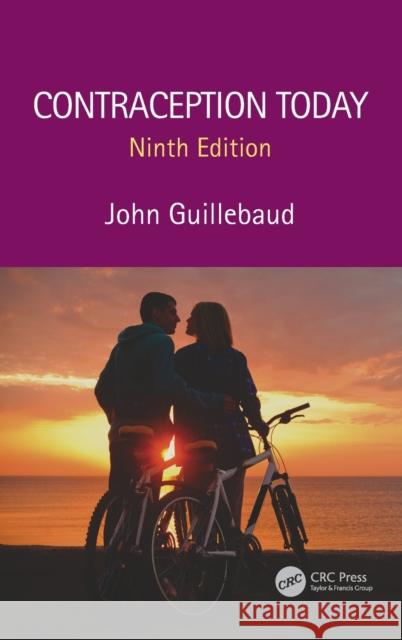 Contraception Today Guillebaud, John 9780815393504 CRC Press - książka