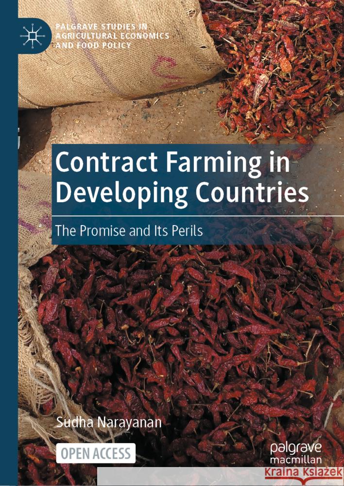 Contract Farming in Developing Countries: The Promise and Its Perils Sudha Narayanan 9783031764868 Palgrave MacMillan - książka