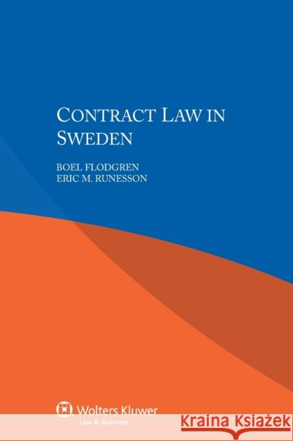 Contract Law in Sweden Boel Flodgren Eric M. Runesson 9789041160041 Kluwer Law International - książka