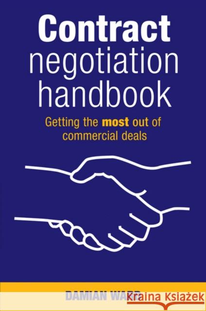 Contract Negotiation Handbook Ward, Damian 9780731407200 Wrightbooks - książka