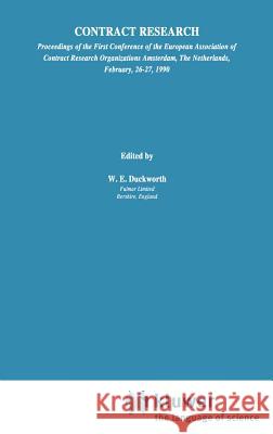 Contract Research European Association Of Contract Researc European Association of Contract Researc W. E. Duckworth 9780792314493 Springer - książka