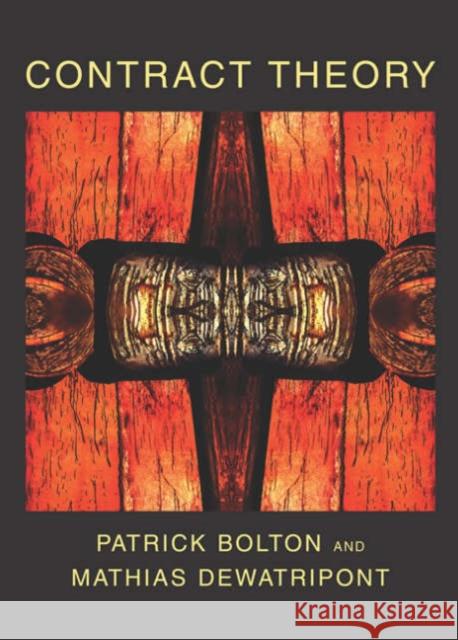 Contract Theory Patrick Bolton 9780262025768  - książka