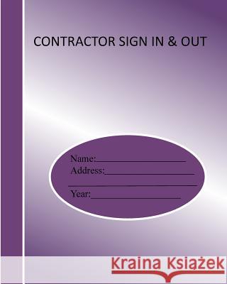 Contractor sign in and out Joba Stationery 9781985309937 Createspace Independent Publishing Platform - książka