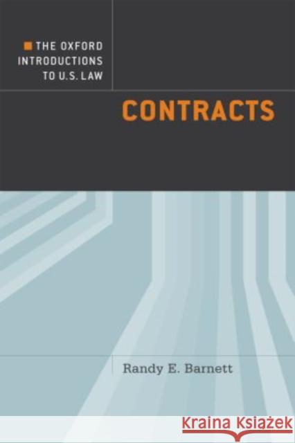 Contracts Randy E. Barnett 9780199740185 Oxford University Press, USA - książka