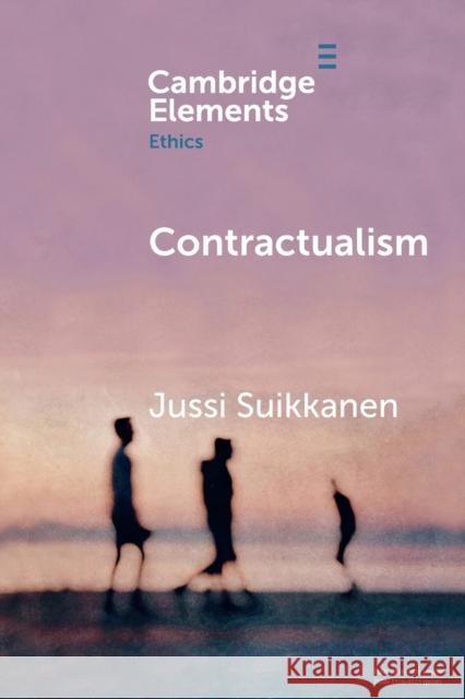 Contractualism Jussi Suikkanen 9781108712699 Cambridge University Press - książka