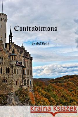 Contradictions S. E. Veith 9781468962857 Booktango - książka