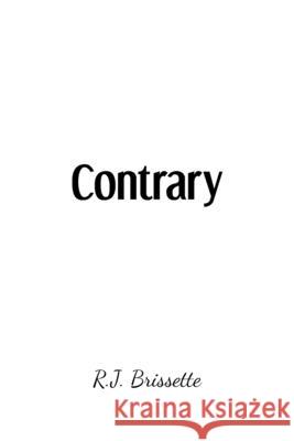 Contrary R J Brissette 9781098081171 Christian Faith - książka