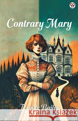 Contrary Mary Temple Bailey 9789370816206 Double 9 Books - książka