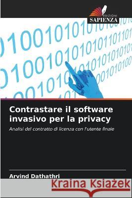 Contrastare il software invasivo per la privacy Arvind Dathathri   9786205653920 Edizioni Sapienza - książka