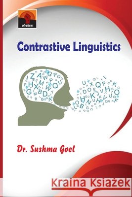 Contrastive Linguistics Goel, Sushma 9789387149069 Lokoday - książka
