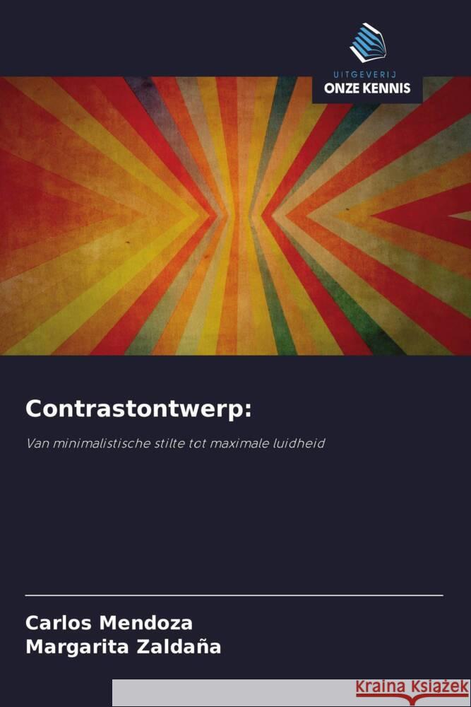 Contrastontwerp: Mendoza, Carlos, Zaldaña, Margarita 9786208584351 Uitgeverij Onze Kennis - książka