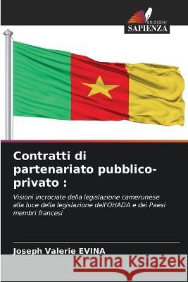 Contratti di partenariato pubblico-privato Joseph Valerie Evina 9786205177341 Edizioni Sapienza - książka