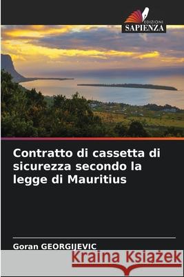 Contratto di cassetta di sicurezza secondo la legge di Mauritius Goran Georgijevic 9786204099965 Edizioni Sapienza - książka