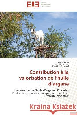 Contribution À La Valorisation de L Huile D Argane Collectif 9783841732712 Editions Universitaires Europeennes - książka