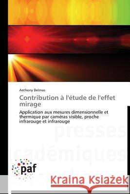 Contribution À l'Étude de l'Effet Mirage Delmas-A 9783838179940 Presses Academiques Francophones - książka