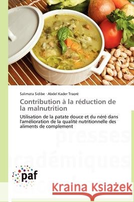 Contribution À La Réduction de la Malnutrition Collectif 9783838172477 Presses Acad Miques Francophones - książka